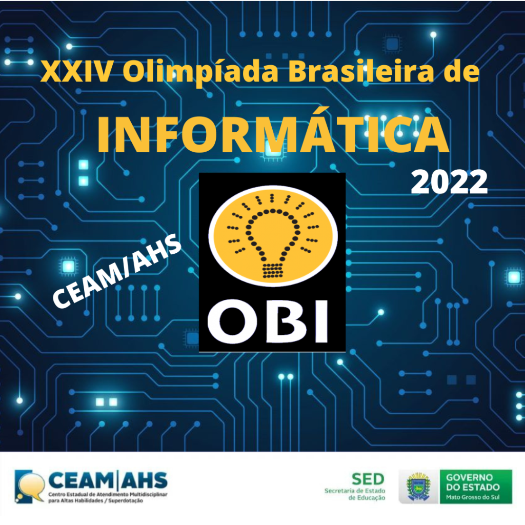 CEAM/AHS está na XXIV Olimpíada Brasileira de Informática – OBI 2022 – SED